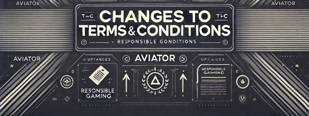 Changes to Terms and Conditions