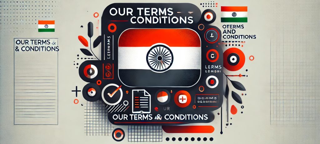 Our Terms and Conditions