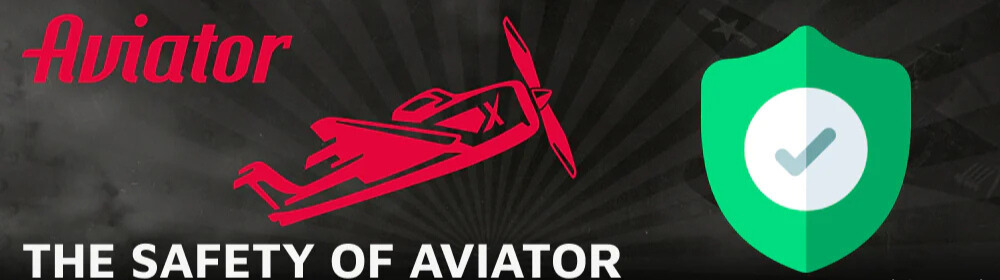 The Safety of Aviator in India